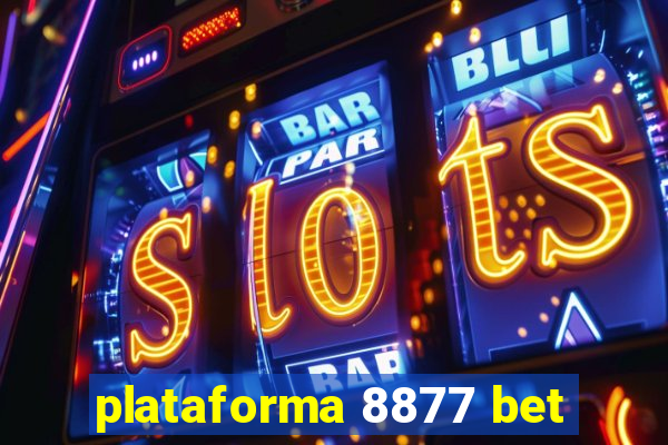 plataforma 8877 bet